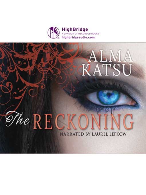 Title details for The Reckoning by Alma Katsu - Available